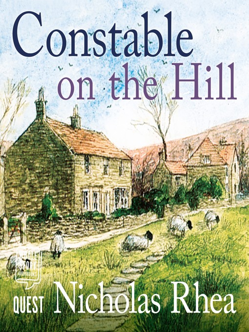 Title details for Constable on the Hill by Nicholas Rhea - Available